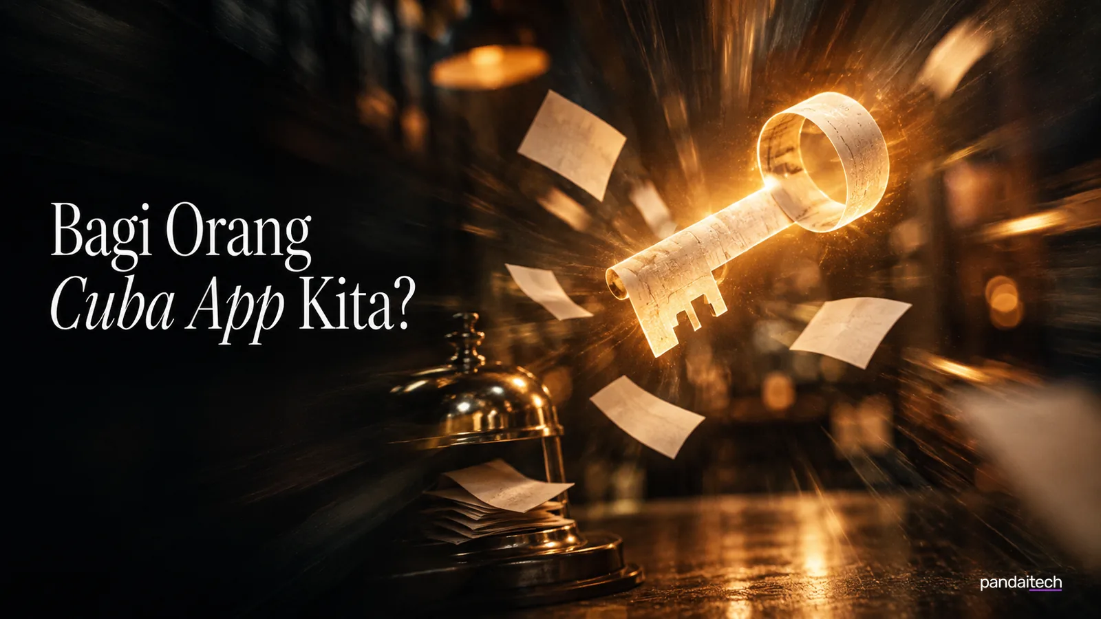 Nak bagi orang cuba app kita?