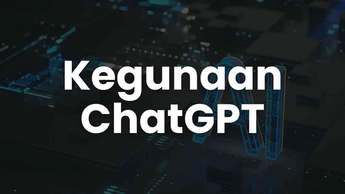 Kegunaan ChatGPT
